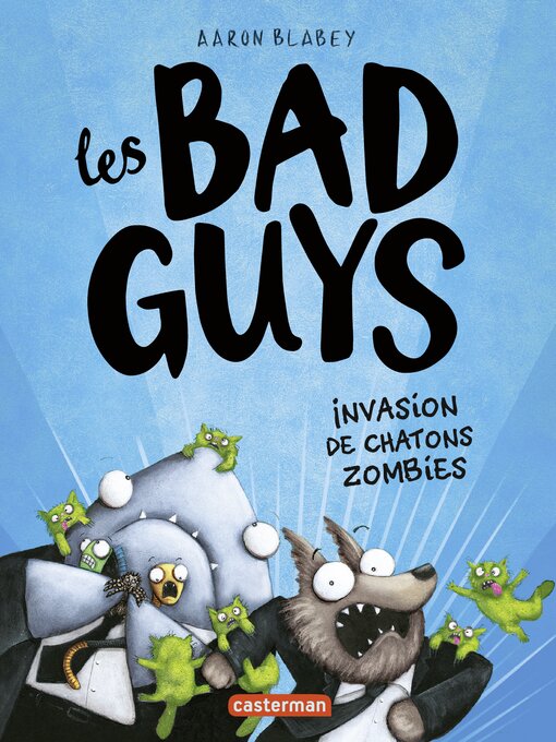 Title details for Invasion de chatons zombies by Aaron Blabey - Available